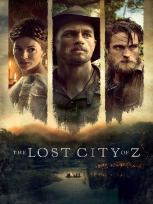 Thành Phố Vàng Đã Mất - The Lost City of Z
